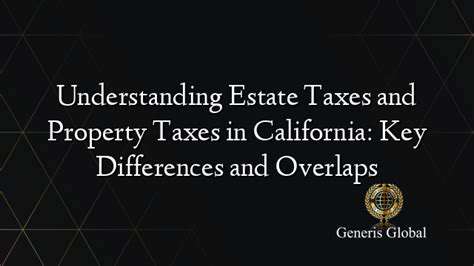 GiftTaxvs.EstateTax:KeyDifferencesandOverlaps